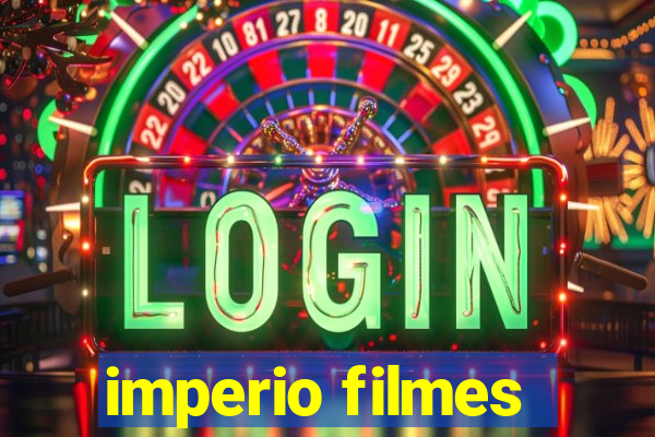 imperio filmes